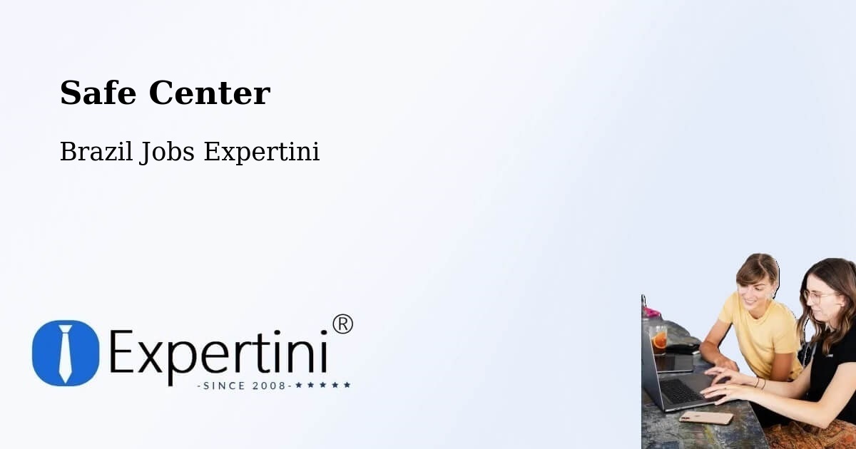 Safety Center – Poloni - Brazil Jobs Expertini